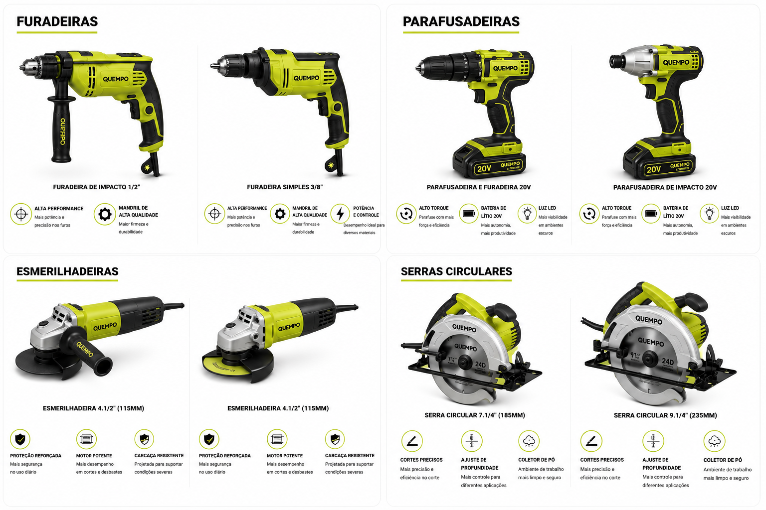 Produtos QUEMPO da linha Ferramentas Elétricas: Furadeiras, Parafusadeiras 20V, Esmerilhadeiras, Serras Circulares.